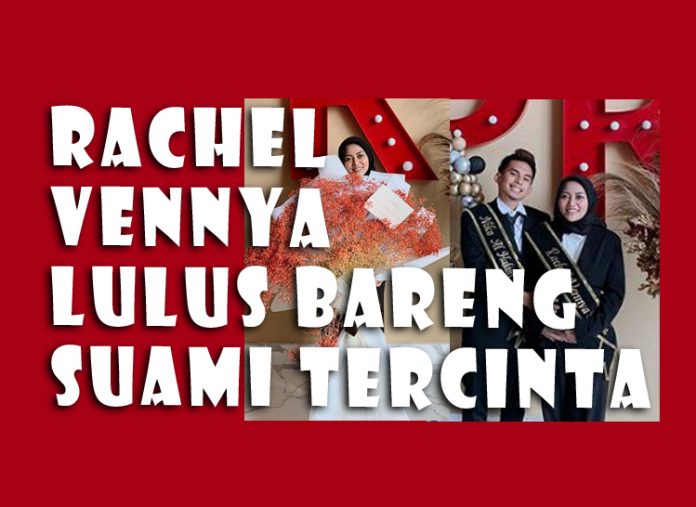 Rachel Vennya Kuliah Sedang Hamil Lulus Kuliah Bareng Suami Tahun Ini